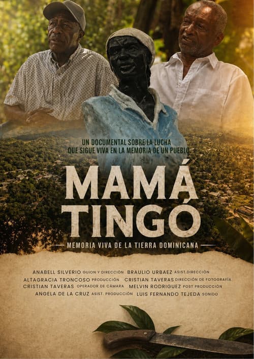 Mamá Tingó: Living memory of the Dominican land