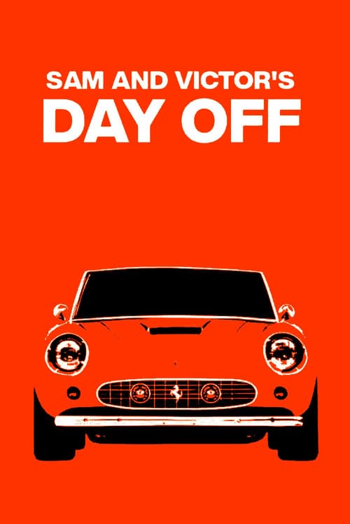 Sam and Victor's Day Off