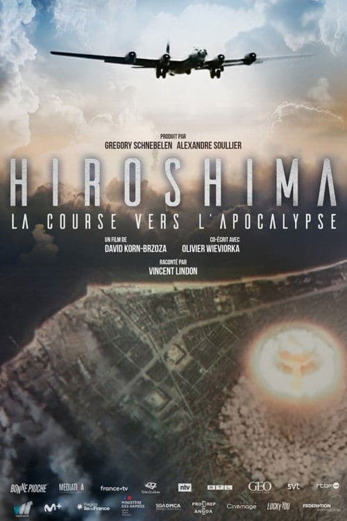 Hiroshima: The Race Toward the Apocalypse