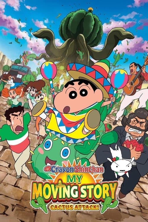 Crayon Shin-chan: My Moving Story! Cactus Large Attack!