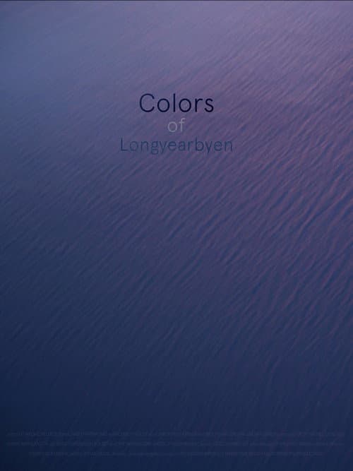 Colors of Longyearbyen