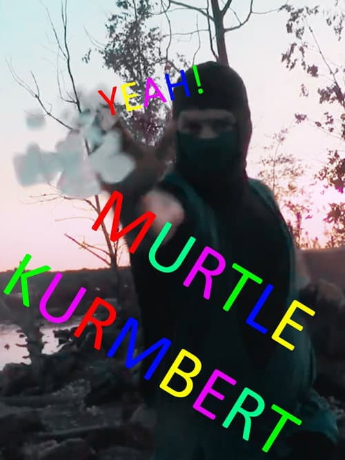 MURTLE KURMBERT
