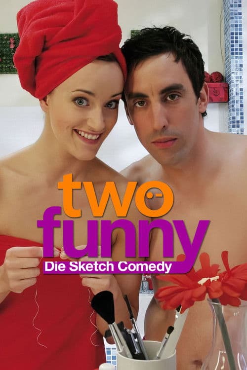Two Funny – Die Sketch Comedy