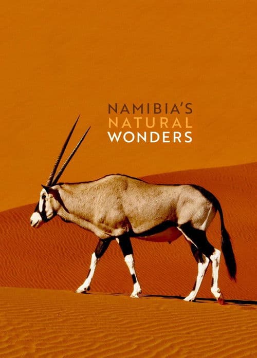 Namibia’s Natural Wonders
