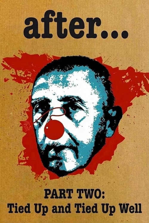 Después de… Segunda parte: atado y bien atado