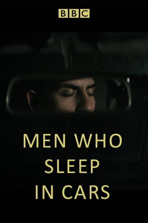 Men Who Sleep in Cars