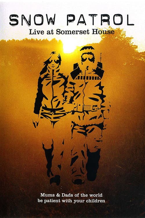 Snow Patrol - Live at Somerset House