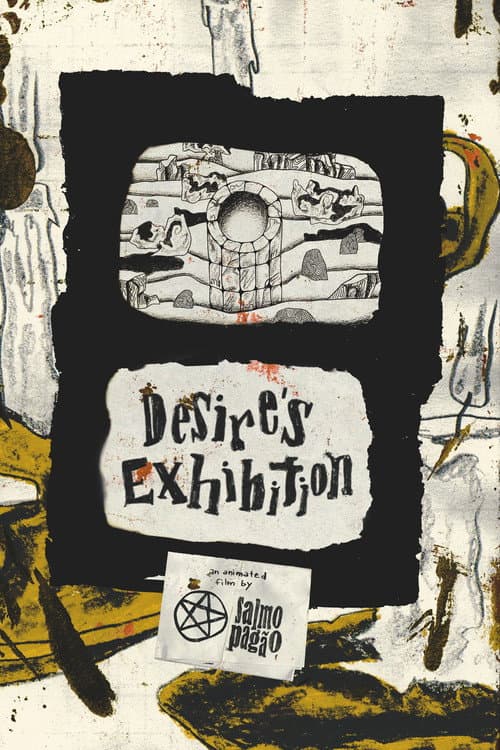 Desire's Exhibition