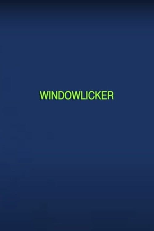 Windowlicker