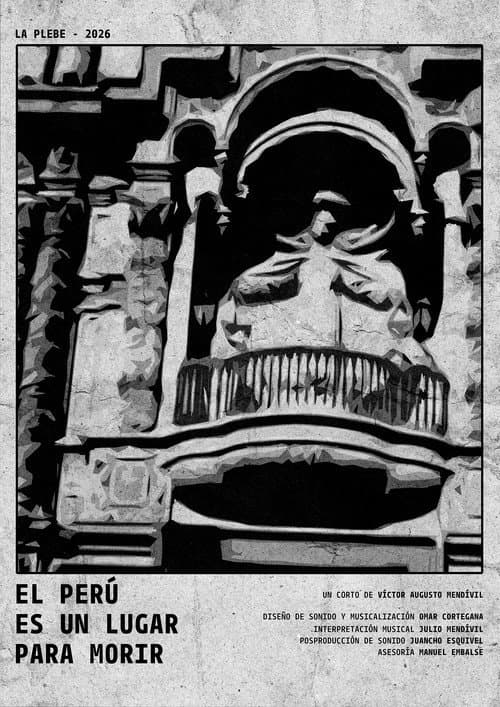 El Perú es un lugar para morir